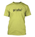got coffee? - Men's Funny T-Shirt New RARE
