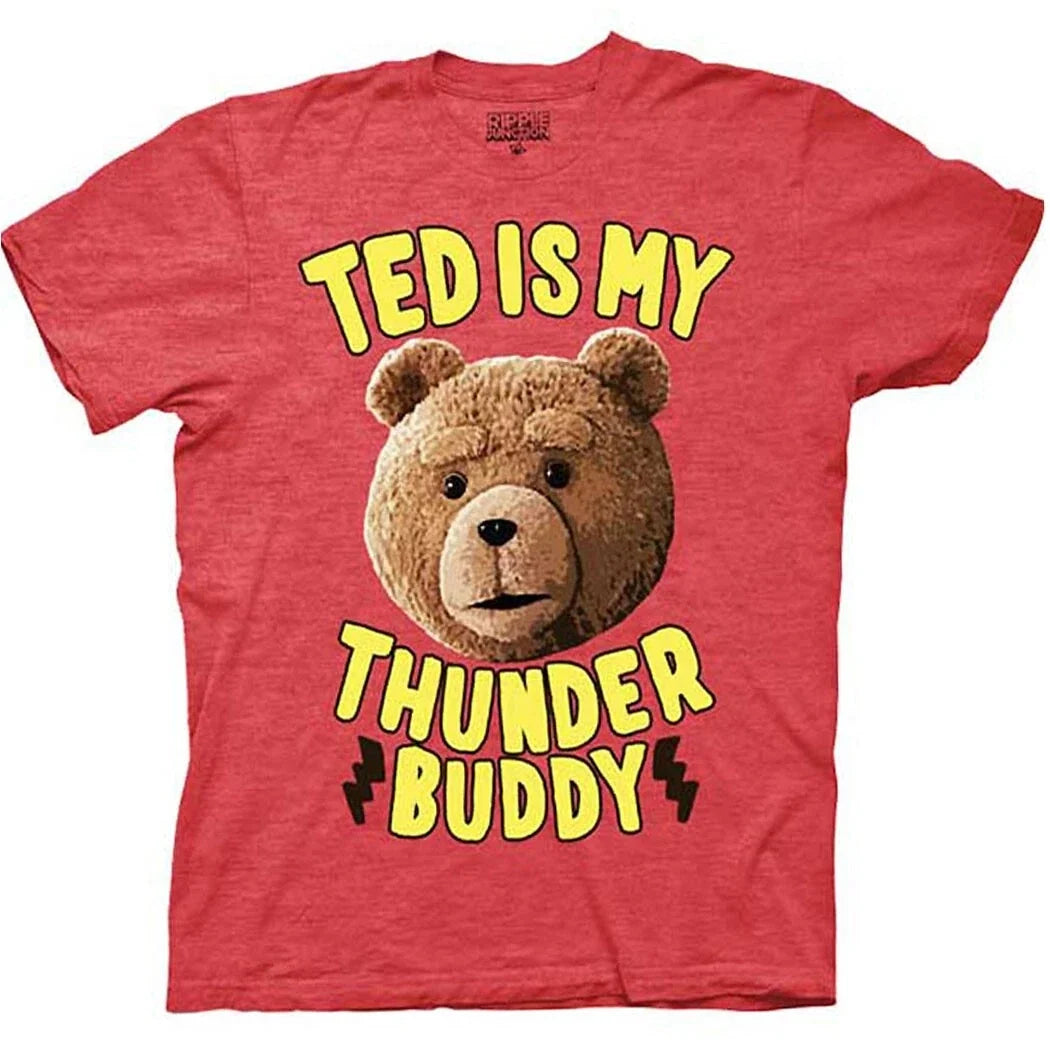 Ted T-Shirt Ted Is My Thunder Buddy Movie Funny Parody F You Comedy Movie Pet