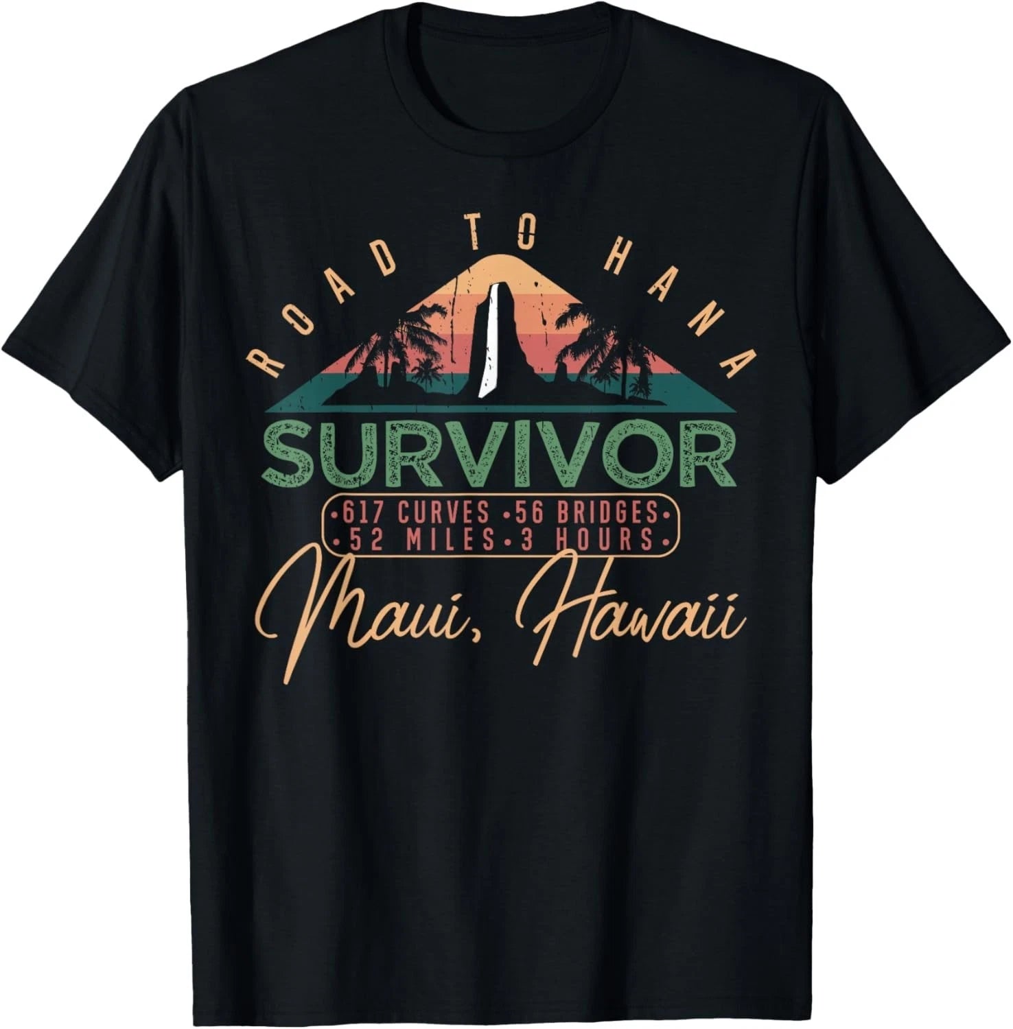 Funny Road to Hana Survivor Curvy Palm Maui Hawaii Lover Gift Unisex T-Shirt