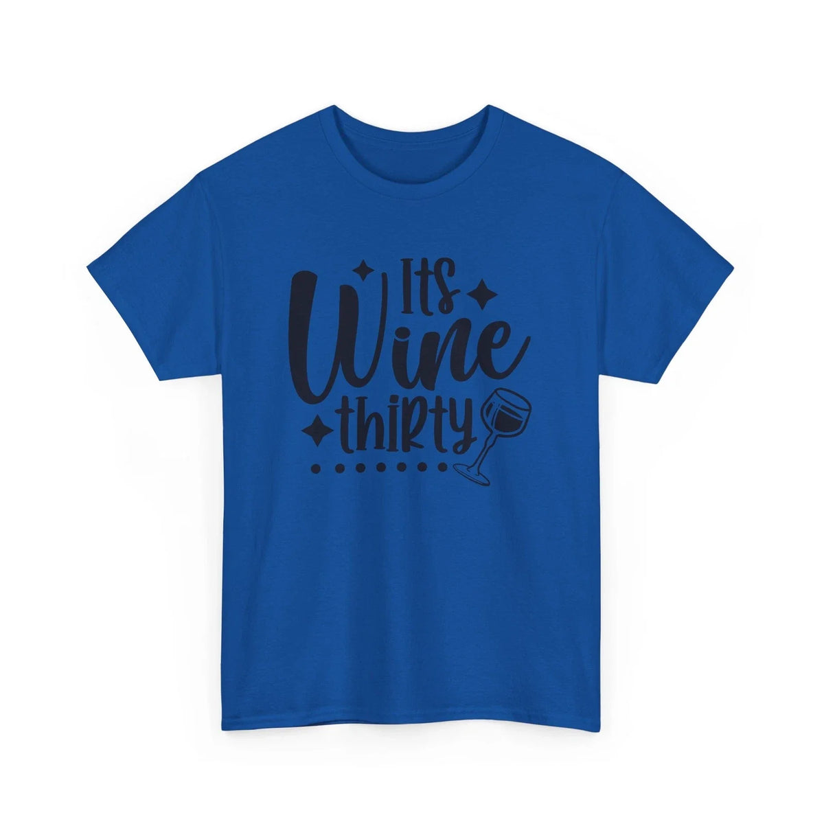Pure Comedy T-Shirt - 100% Fun Tee Its wine thirty Shirt