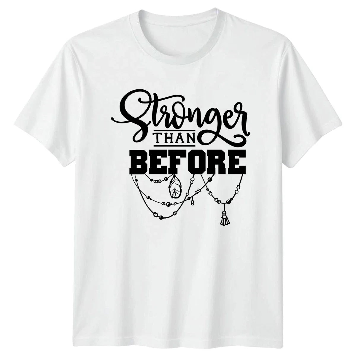 Stronger Than Before Womens T-Shirt Motivational Birthday Gift For Her