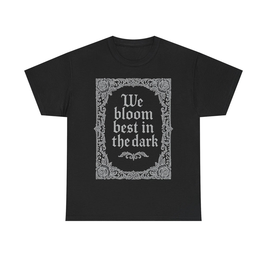 Gothic Floral Tee, Dark Aesthetic Shirt, Motivational Graphic Tee