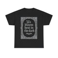 Gothic Floral Tee, Dark Aesthetic Shirt, Motivational Graphic Tee