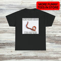 Only Early Birds T-Shirt Unisex Male or Female Funny Shirt Meme