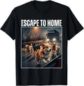 Escape to Home Funny Trendy Seven Dogs Escape from Captivity T-Shirt
