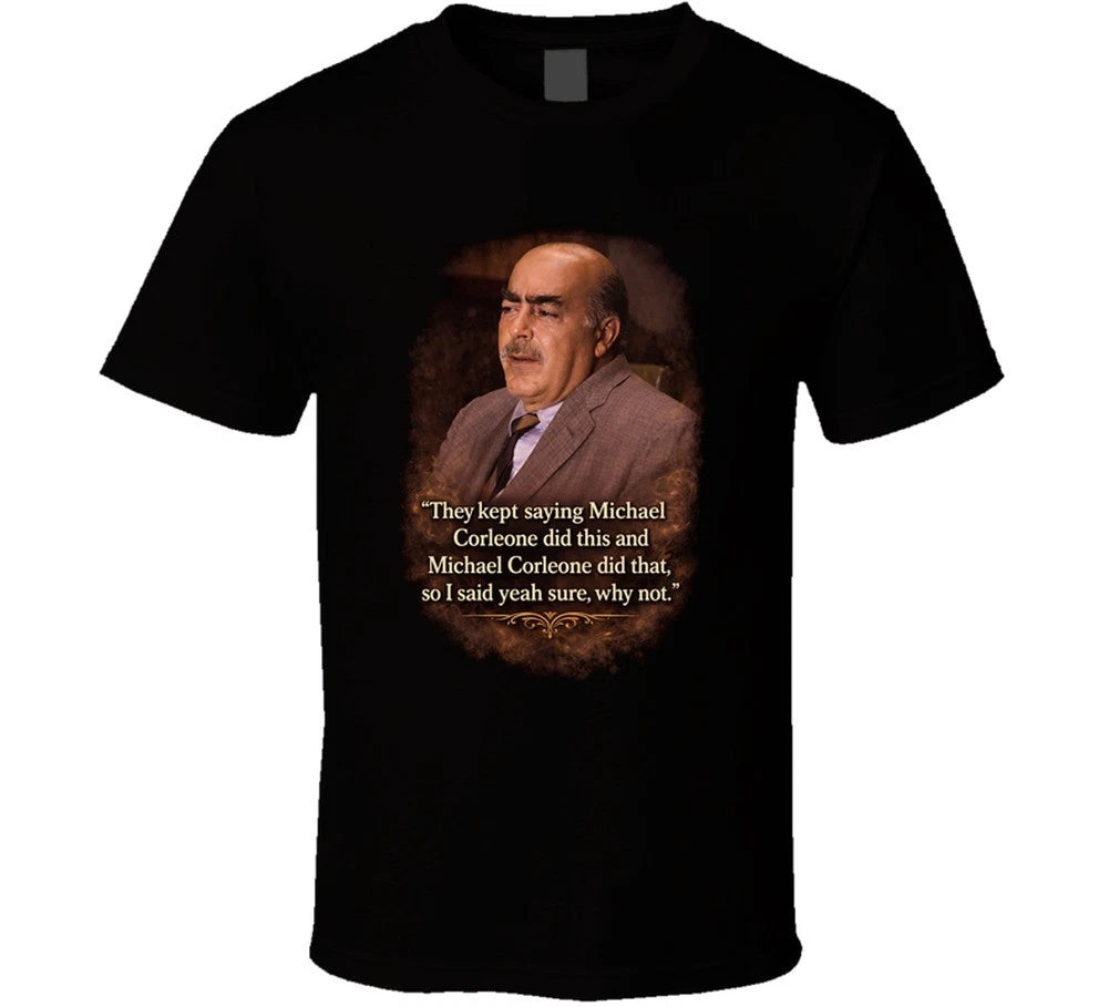 Frank Pentangeli Testify Quote T Shirt