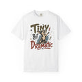 Tiny But Dramatic Dog Graphic T-Shirt | Funny Rescue Puppy Design
