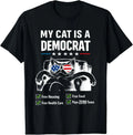 My Cat is A Democrat Lazy Cat Feline Free Housing Humor T-Shirt