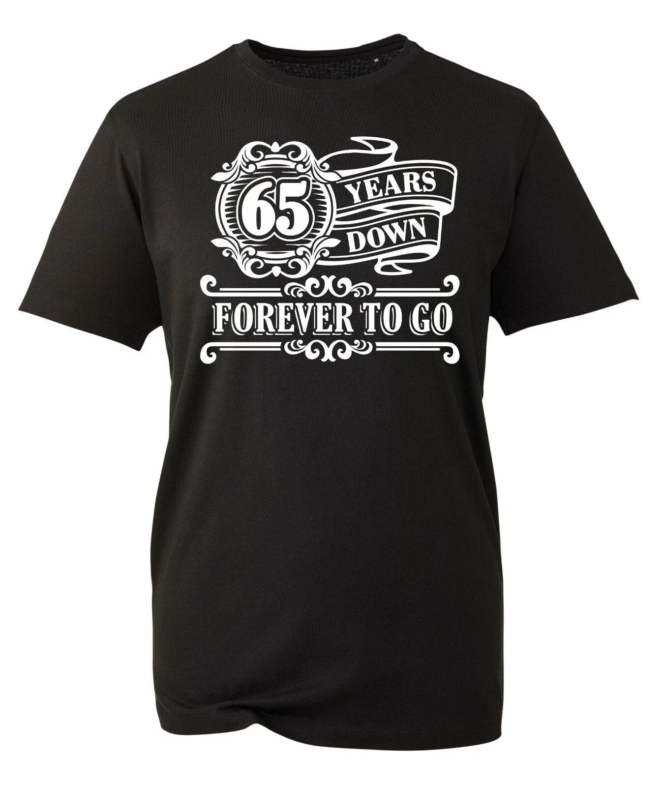 65th Birthday Gift Mens T-Shirt TShirt T Shirt 65 Years Old Down Forever To Go