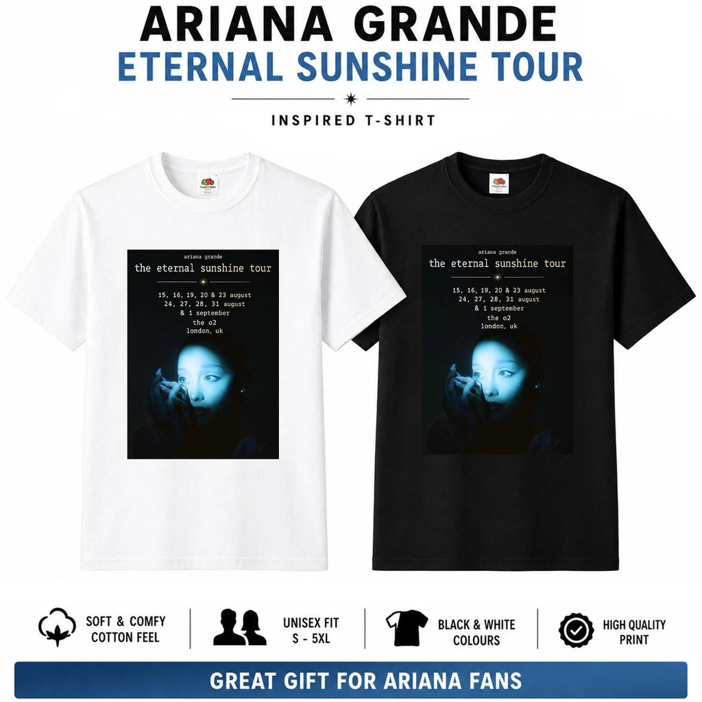 Ariana Grande Eternal Sunshine Tour T-Shirt Unofficial Fan Inspired Tee Gift