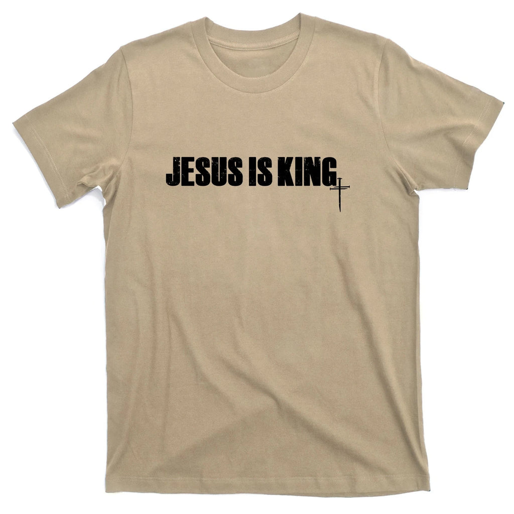 Jesus Is King Simple King Of Kings 3 Nails Cross Redeemed Collection T-Shirt