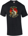 I ain't got time to bleed - Blain - Jesse Ventura - Predator - 80's t-shirt