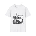 T-Shirt "I Rebuke Thee Devil!" Unisex Softstyle funny meme graphic top