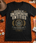 Bureau of Uncooperative Entities T-Shirt Paranormal Exorcism Tee Black XS-5XL