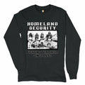 Homeland Security Long Sleeve T-shirt Native American Indigenous Patriotic