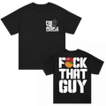 Dropkick Murphy FCK THAT GUY Nonsense T-Shirt Unisex S-5XL