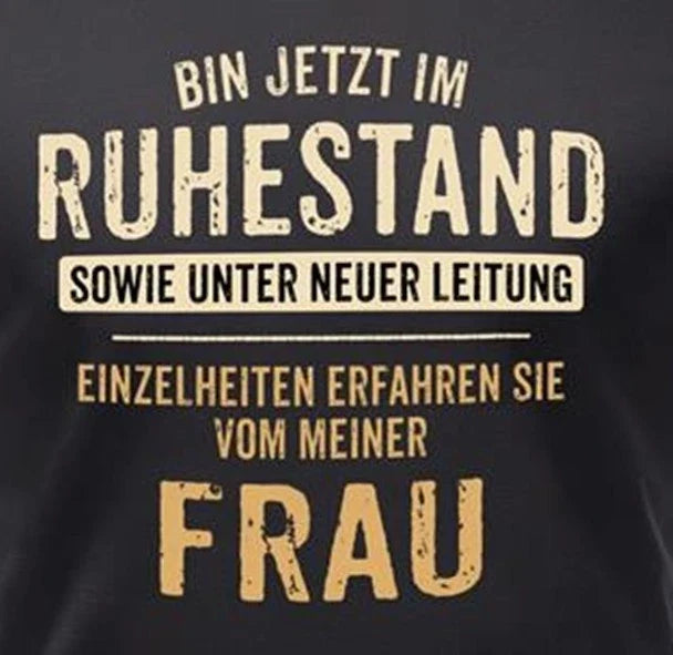 Mens Sayings T-Shirt Retirement Under New Management Funny Men Gifts