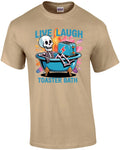 Live Laugh Toaster Bath T-Shirt