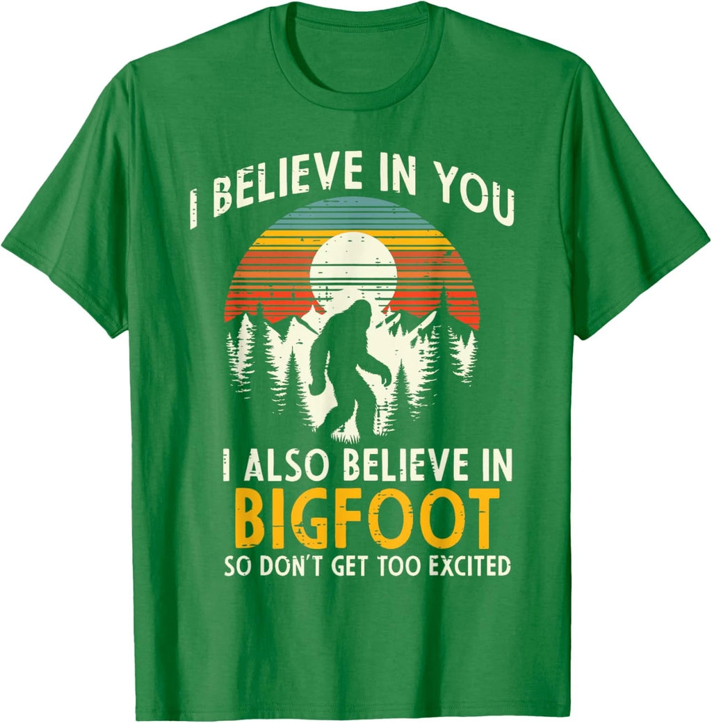 I Believe In You Also Bigfoot Retro Sasquatch Vintage Unisex T-Shirt