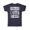 Gift T-Shirt : Straight Outta Tibet Cute Wall Poster For Best Friend Monk