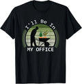I'll be in My Office Garden Funny Father's Day Gardening T-Shirt