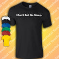 I Can't Get No Sleep T-Shirt | Maxi Jazz | Faithless