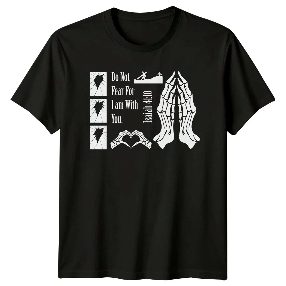 Do Not Fear For I T-Shirt Bible Verse Christian 2026 Birthday Gift