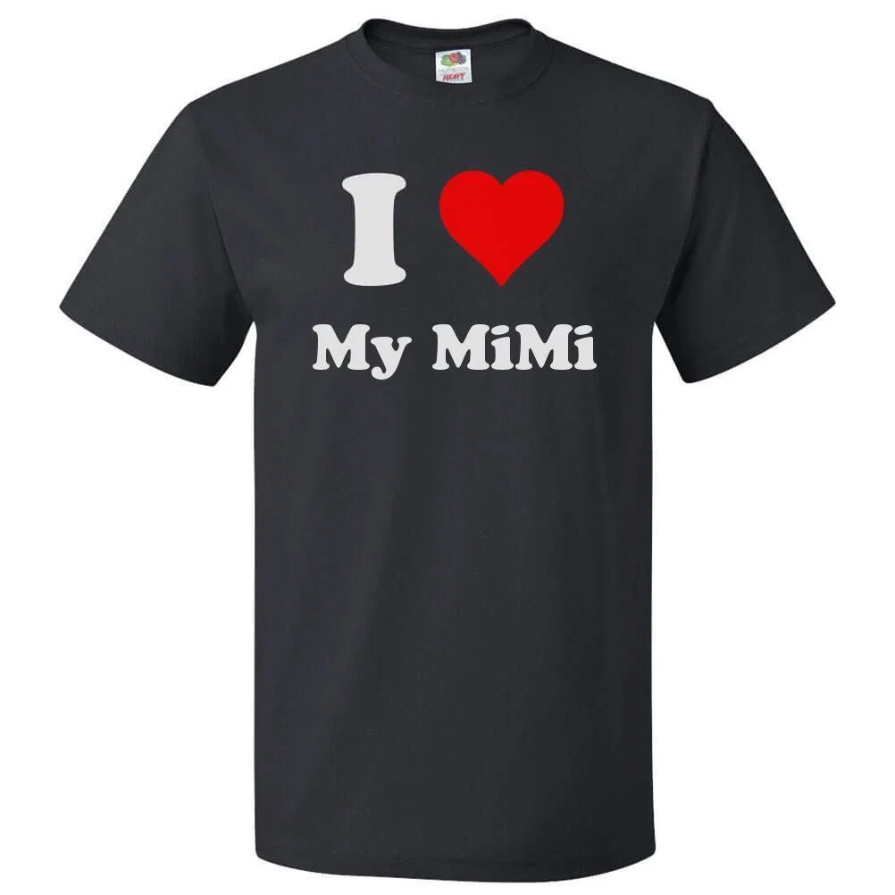 I Love My MiMi T shirt I Heart My MiMi Tee