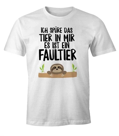 Sloth Mens T-Shirt I Feel The Animal In Me It's A Sloth