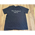 Bella + Canvas T-Shirt Mens XL Black Unisex The Husband Did It Graphic Excellent