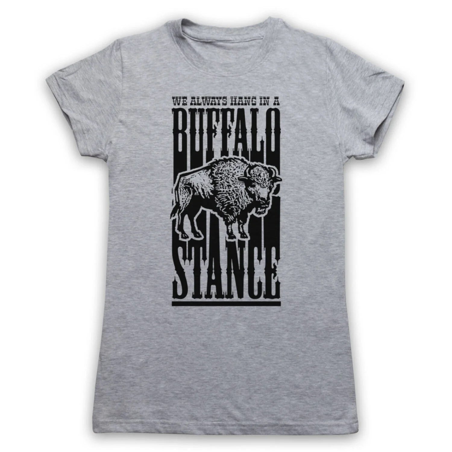 BUFFALO STANCE NENEH CHERRY UNOFFICIAL HIP HOP RAP HANG MENS & WOMENS T-SHIRT