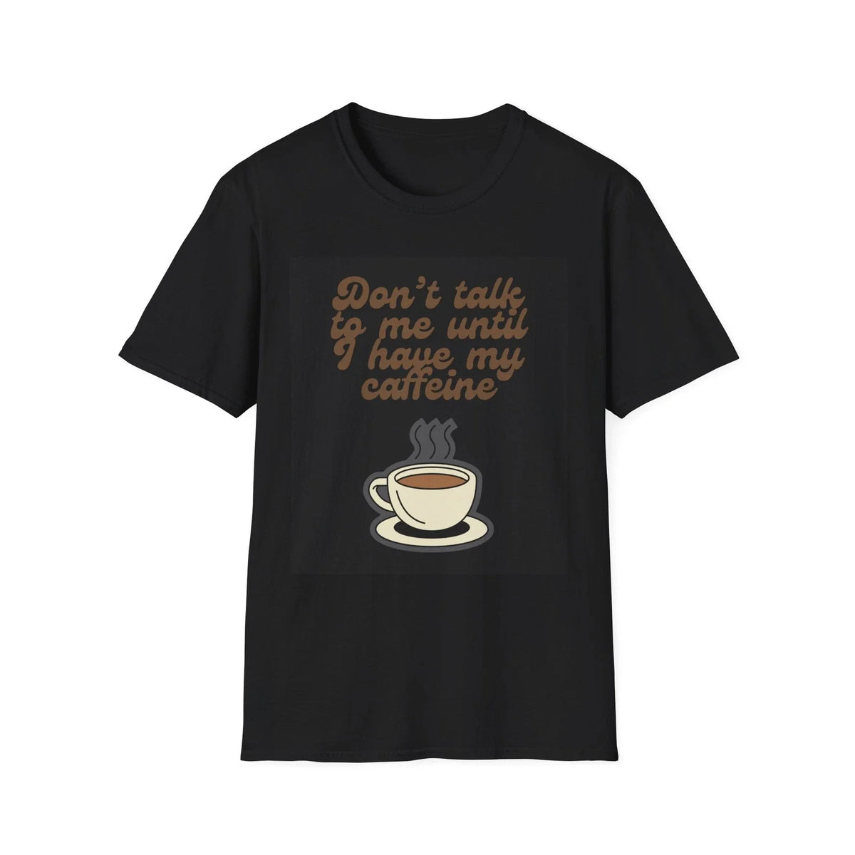 Funny Coffee T-Shirt, Humorous Caffeine Tee, Sarcastic Barista Top, Coffee Lover