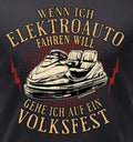 Funny Mens Sayings T-Shirts Electric Car / Folk Festival Funny Men Gifts