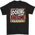 Youre Looking at an Awesome Farmer Mens T-Shirt 100% Cotton