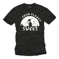 Alien T-Shirt Boys Men Gents Cool Nerd Gifts Sayings Your Planet Sucks