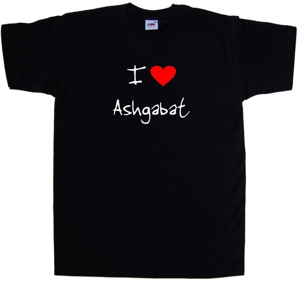 I Love Heart Ashgabat T-Shirt