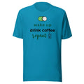 Wake up, Drink coffee, Repeat - Unisex T Shirt - XS-2XL