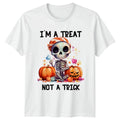 Im A Treat Not A T-Shirt Cute Skeleton Halloween Halloween Gift For Him And Her