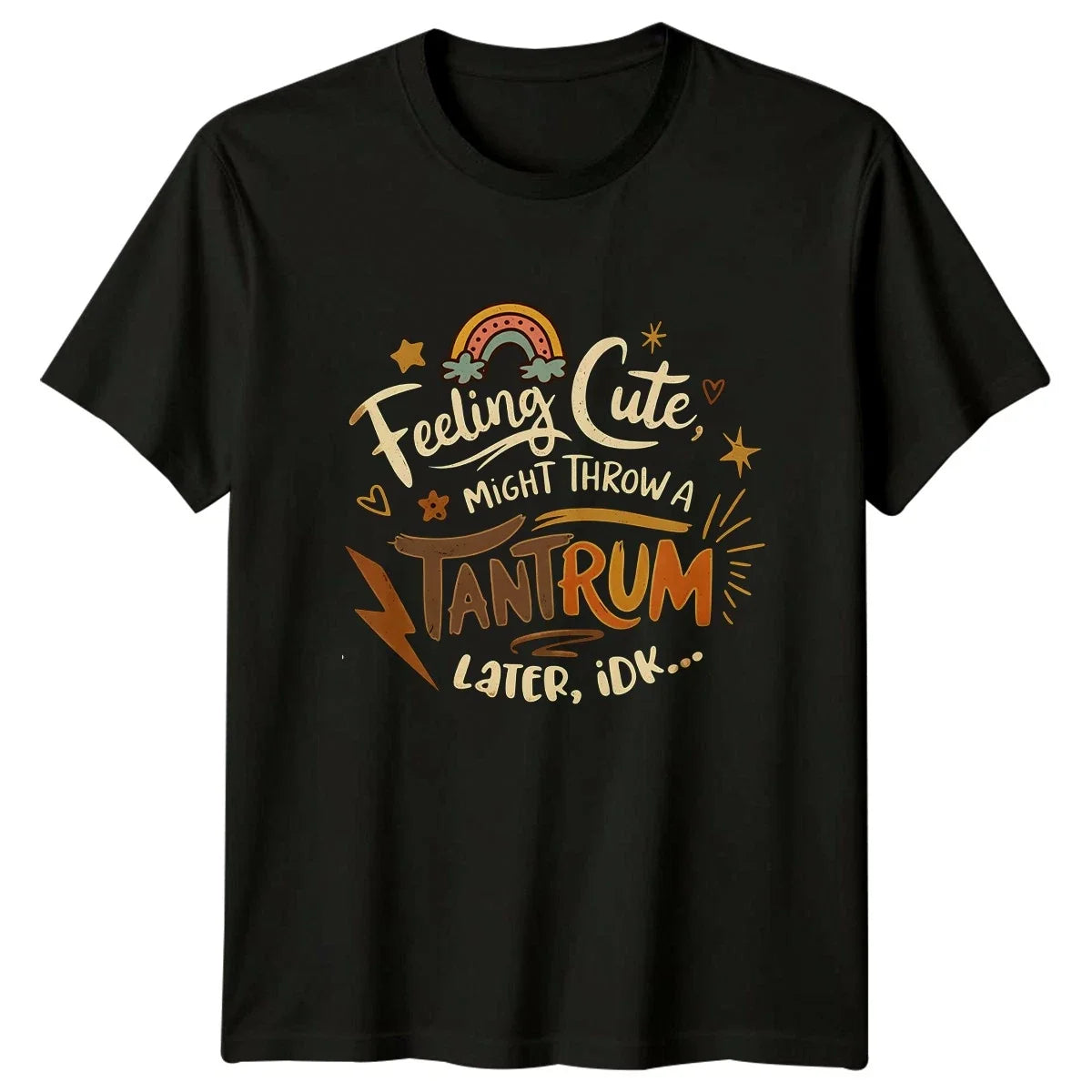 Feeling Cute Might Throw A Womens T-Shirt Boho Humor Birthday Gift For Her