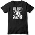 Just Another Wine Drinker With A Camping Problem Mens Funny Unisex T-Shirt