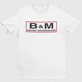 B&M Hydro-Stick Transmisson (654A) T-Shirts, White 100%Cotton.
