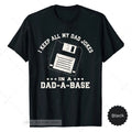 Funny Programmer Dad Shirt Dad Jokes Database Nerdy Father IT Geek Birthday Gift