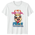 No Prob Llama Ill Do It T-Shirt Llama Quotes Animal Humor Birthday Gift