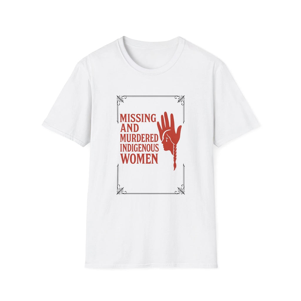 Softstyle Shirt Missing Murdered Indigenous Women Awareness, Activism, Gift
