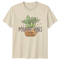Positive Vibes T-Shirt Succulent Plants Gardening Birthday Gift For Him