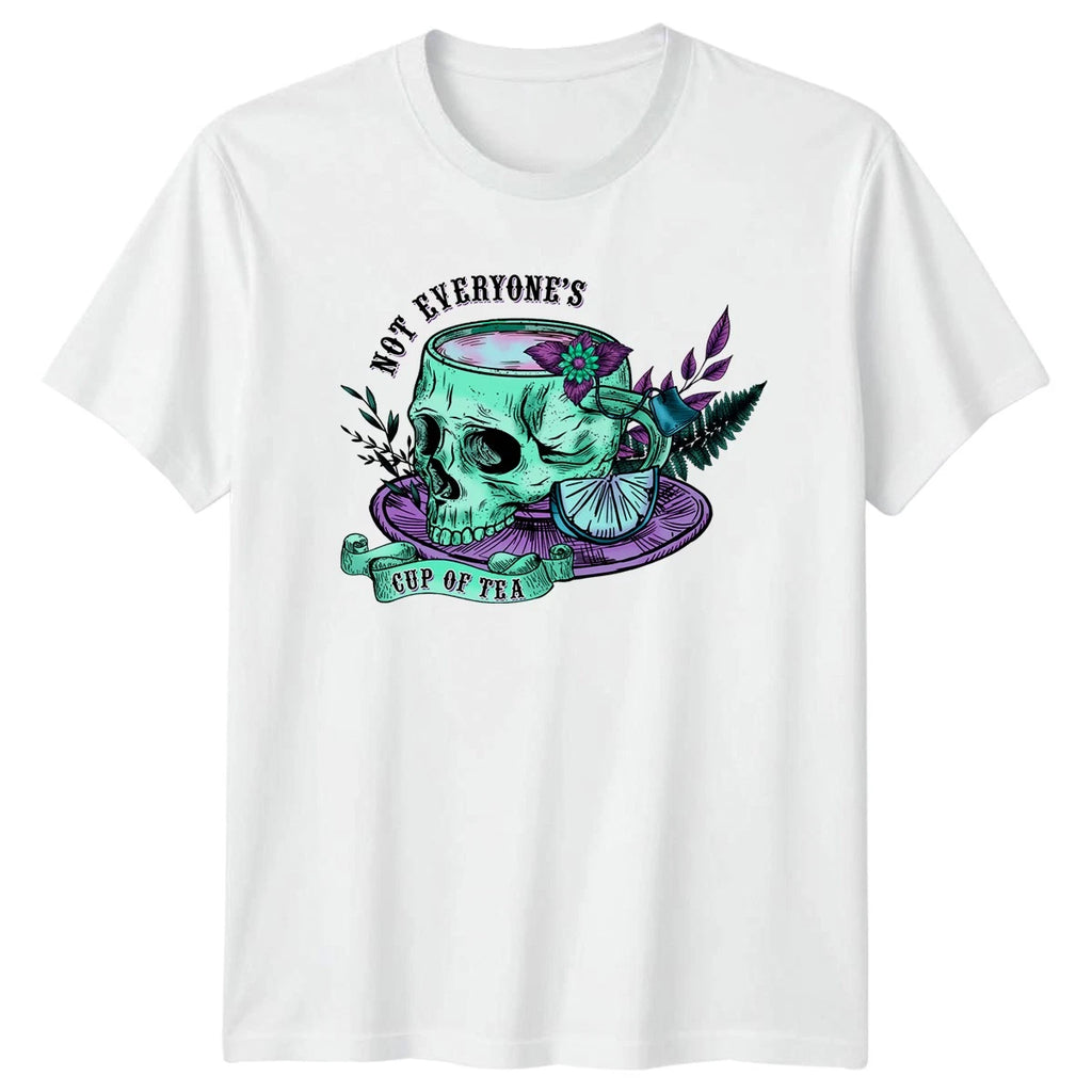 Not Everyones Cup Of Tea T-Shirt Skull Art Alternative Fashion Birthday Gift