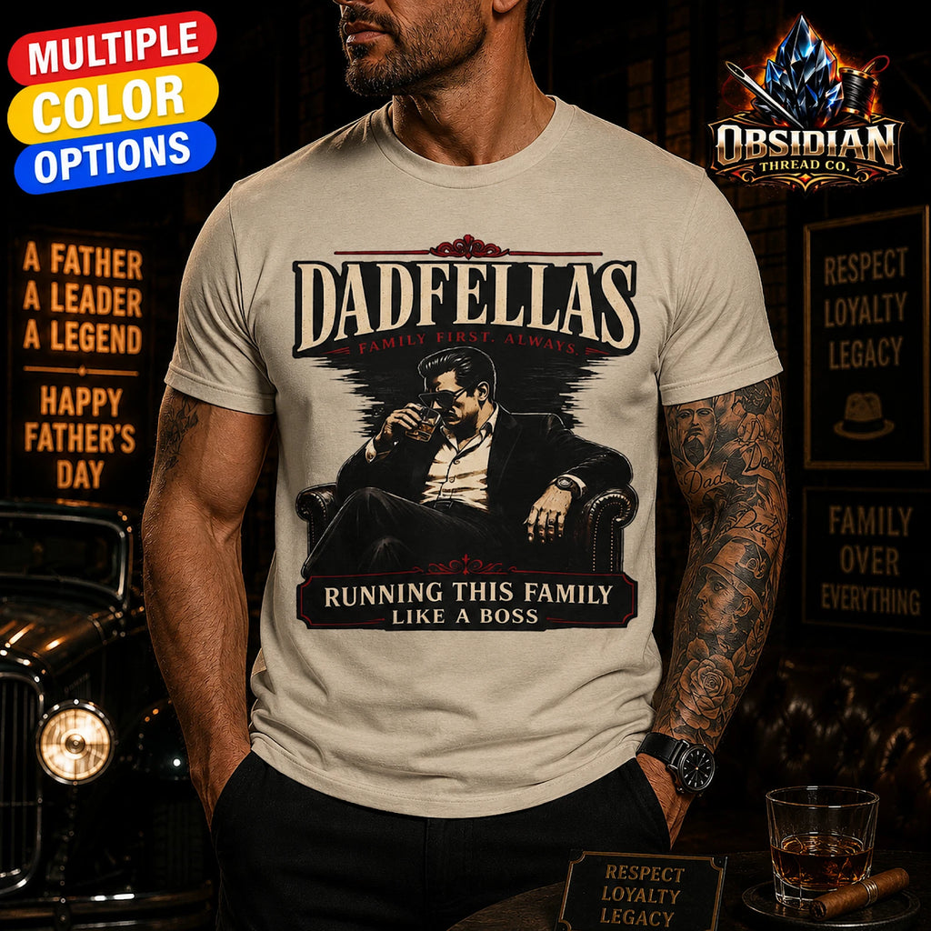 Dadfellas Mafia Fathers Day Shirt Mob Boss Dad Gift Gangster Family Tee 2026