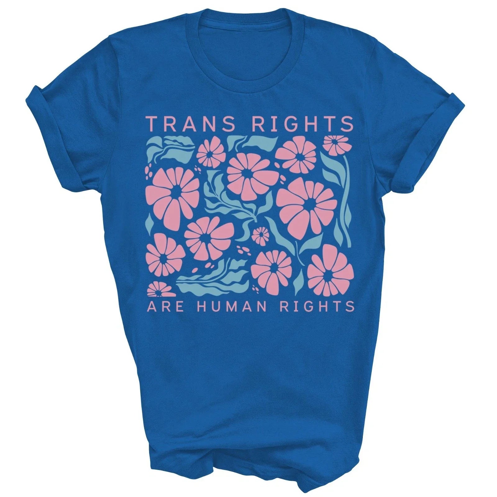 Trans Rights Are Human Rights Lgbtq Pride Transgender Unisex Shirt Gift