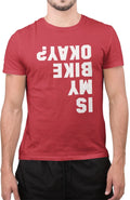 Funny is My Bike Okay Bike Lovers Bikers Novelty T-Shirt