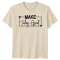 Make Today Great Boho T-Shirt Slogan Tee Positive Vibes Shirt